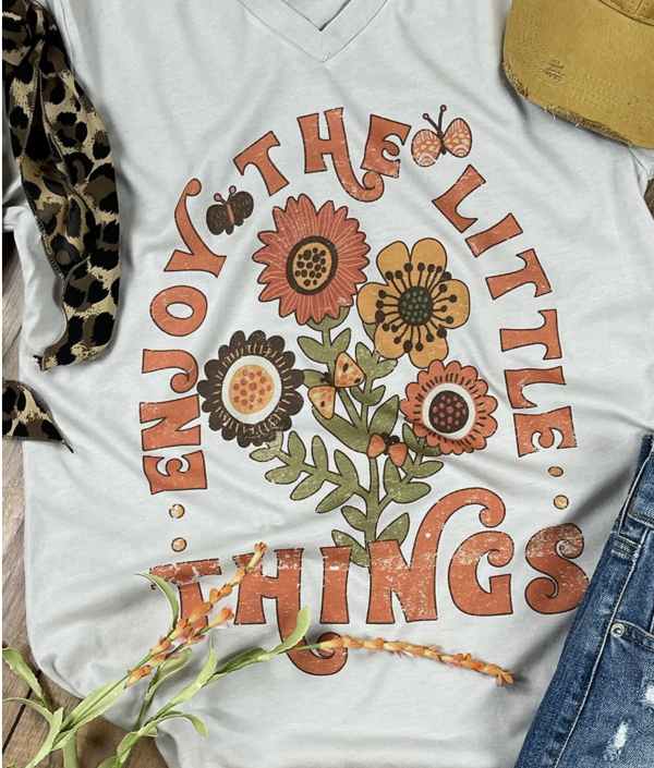 Enjoy the Little Things Tee